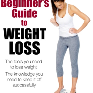 Beginner’s Guide To Weight Loss eBook